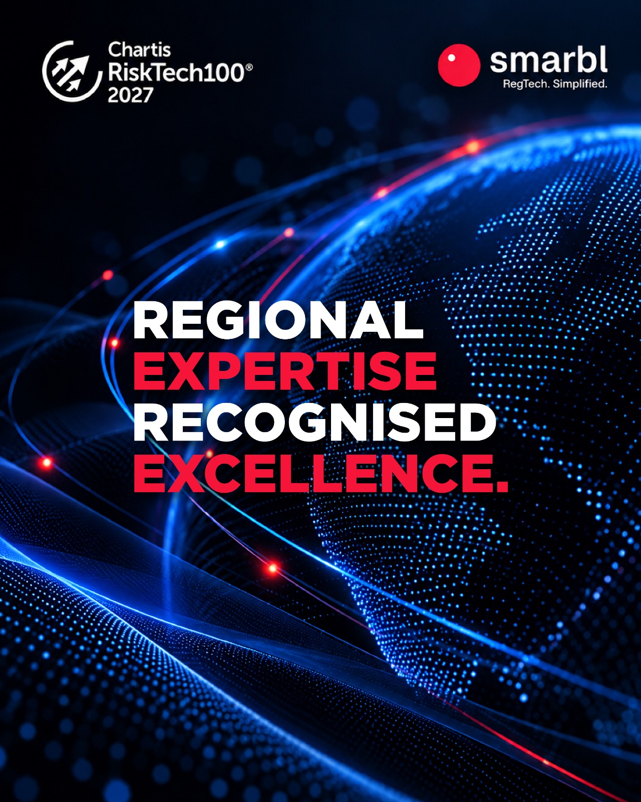 Chartis RiskTech100 2027 and Smarbl graphic reading Regional Expertise Recognised Excellence